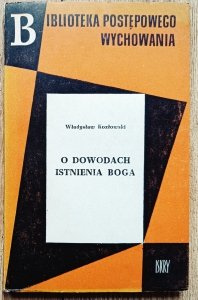Władysław Kozłowski • O dowodach istnienia Boga