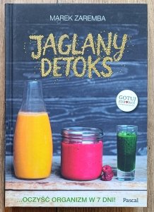 Marek Zaremba • Jaglany detoks