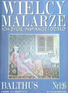 Balthus • Wielcy Malarze Nr 126