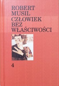Robert Musil • Człowiek bez właściwości tom 4.
