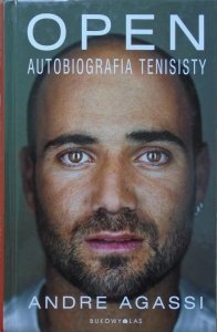 Andre Agassi • Open. Autobiografia tenisisty