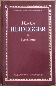 Martin Heidegger • Bycie i czas