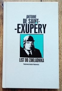 Antoine de Saint-Exupery • List do zakładnika