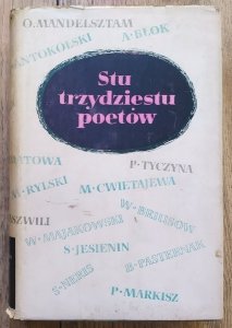 Stu trzydziestu poetów. Wybór poezji narodów radzieckich