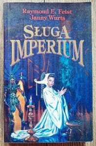 Raymond E. Feist, Janny Wurts • Sługa Imperium