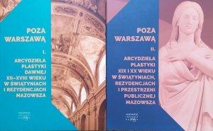 red. Michał Wardzyński • Poza Warszawą. Arcydzieła plastyki [komplet]