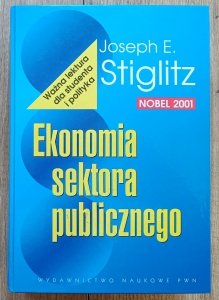 Joseph E. Stiglitz • Ekonomia sektora publicznego