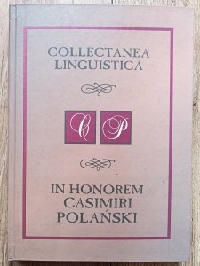 Collectanea Linguistica in Honorem Casimiri Polański / dedykacka Haliny Kurek