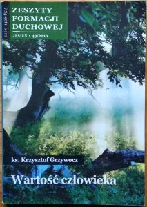 Krzysztof Grzywocz • Wartość człowieka