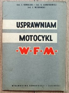 Usprawniam Motocykl WFM
