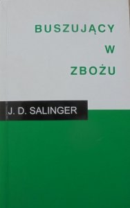 J.D. Salinger • Buszujący w zbożu