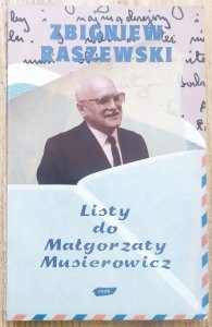 Zbigniew Raszewski • Listy do Małgorzaty Musierowicz
