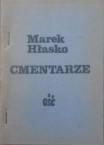 Marek Hłasko • Cmentarze