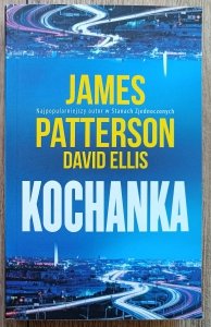 James Patterson, David Ellis • Kochanka