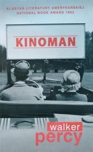 Walker Percy • Kinoman 