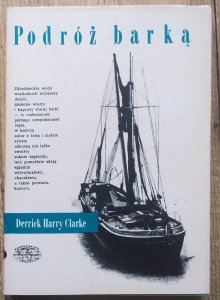 Derrick Harry Clarke • Podróż barką 