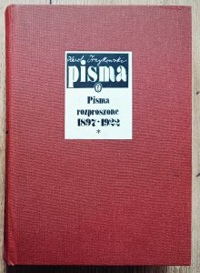 Karol Irzykowski • Pisma rozproszone tom 1 1897-1922