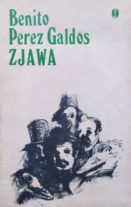 Benito Perez Galdos • Zjawa