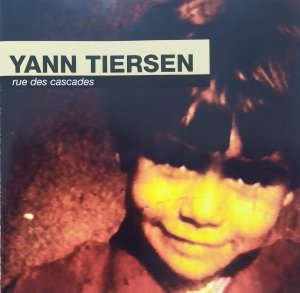 Yann Tiersen • Rue des cascades • CD