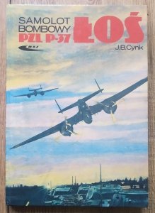 Jerzy B. Cynk • Samolot bombowy PZL P-37 ŁOŚ