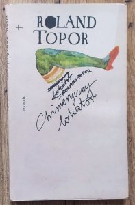 Roland Topor • Chimeryczny lokator 