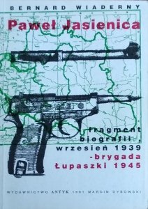 Bernard Wiaderny • Paweł Jasienica. Fragment biografii
