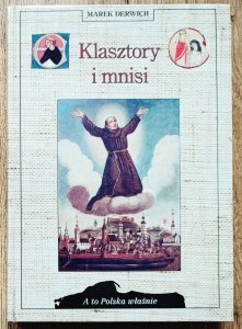 Marek Derwich • Klasztory i mnisi
