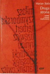 Marian Stala • Druga strona [Szymborska, Białoszewski, Barańczak, Herbert, Różewicz]