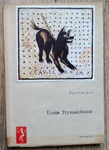Petroniusz • Uczta Trymalchiona