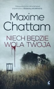 Maxime Chattam • Niech będzie wola twoja