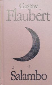 Gustave Flaubert • Salambo