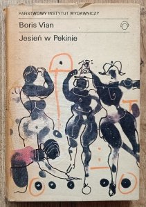 Boris Vian • Jesień w Pekinie