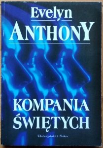 Anthony Evelyn • Kompania Świętych