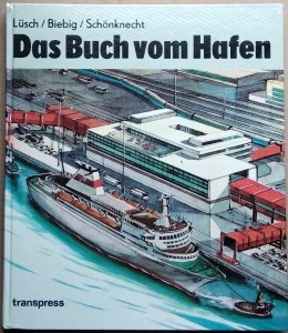 Lusch Jurgen • Das Buch vom Hafen