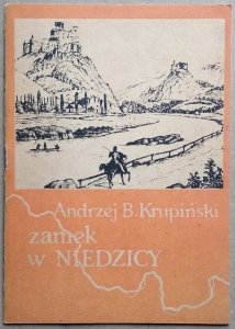 Andrzej Krupiński • Zamek w Niedzicy