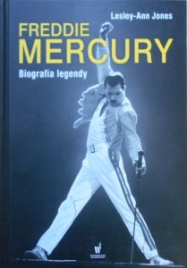 Lesley Ann Jones • Freddie Mercury. Biografia legendy