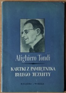Alighiero Tondi • Kartki z pamiętnika byłego jezuity