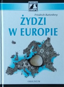 Friedrich Battenberg •  Żydzi w Europie