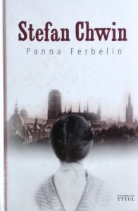 Stefan Chwin • Panna Ferbelin