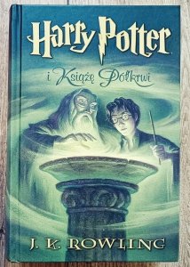 J.K. Rowling • Harry Potter i Książę Półkrwi