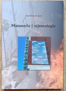 Stanisław Krajski • Masoneria i scjentologia