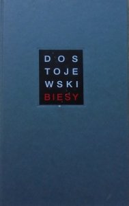 Fiodor Dostojewski • Biesy