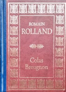 Romain Rolland • Colas Breugnon [zdobiona oprawa]