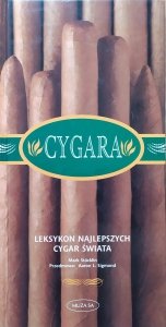 Mark Stucklin • Cygara. Leksykon najlepszych cygar świata