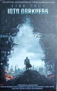 Alan Dean Foster • Star Trek Into Darkness 