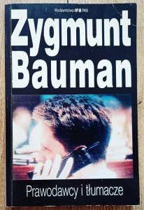 Zygmunt Bauman • Prawodawcy i tłumacze