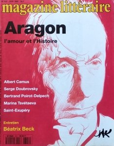 Le Magazine Litteraire • Aragon. Nr 322