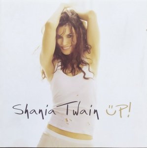 Shania Twain • Up! • 2CD
