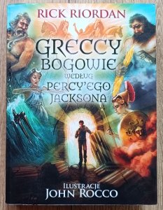 Rick Riordan • Greccy bogowie według Percy'ego Jacksona