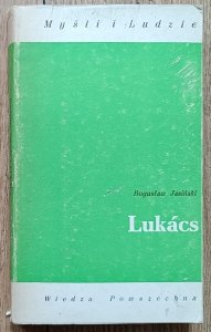 Bogusław Jasiński • Lukacs [Myśli i Ludzie]